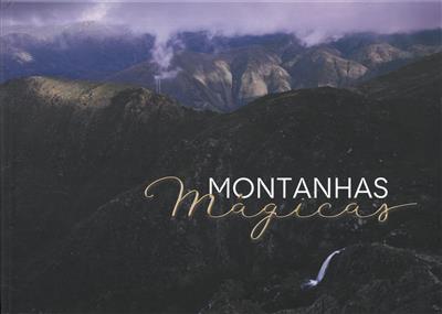 Montanhas Mágicas: património, pessoas e paisagens / ADRIMAG